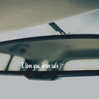💓 I love you, drve safe Sticker(3pcs)